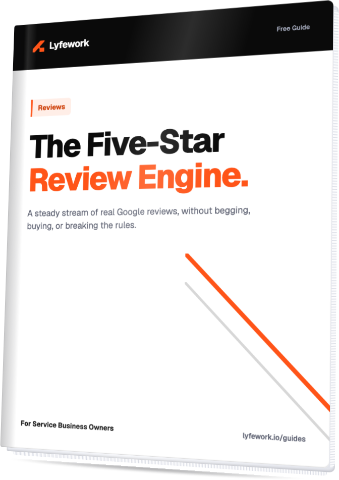 The Five-Star Review Engine, a free Lyfework guide
